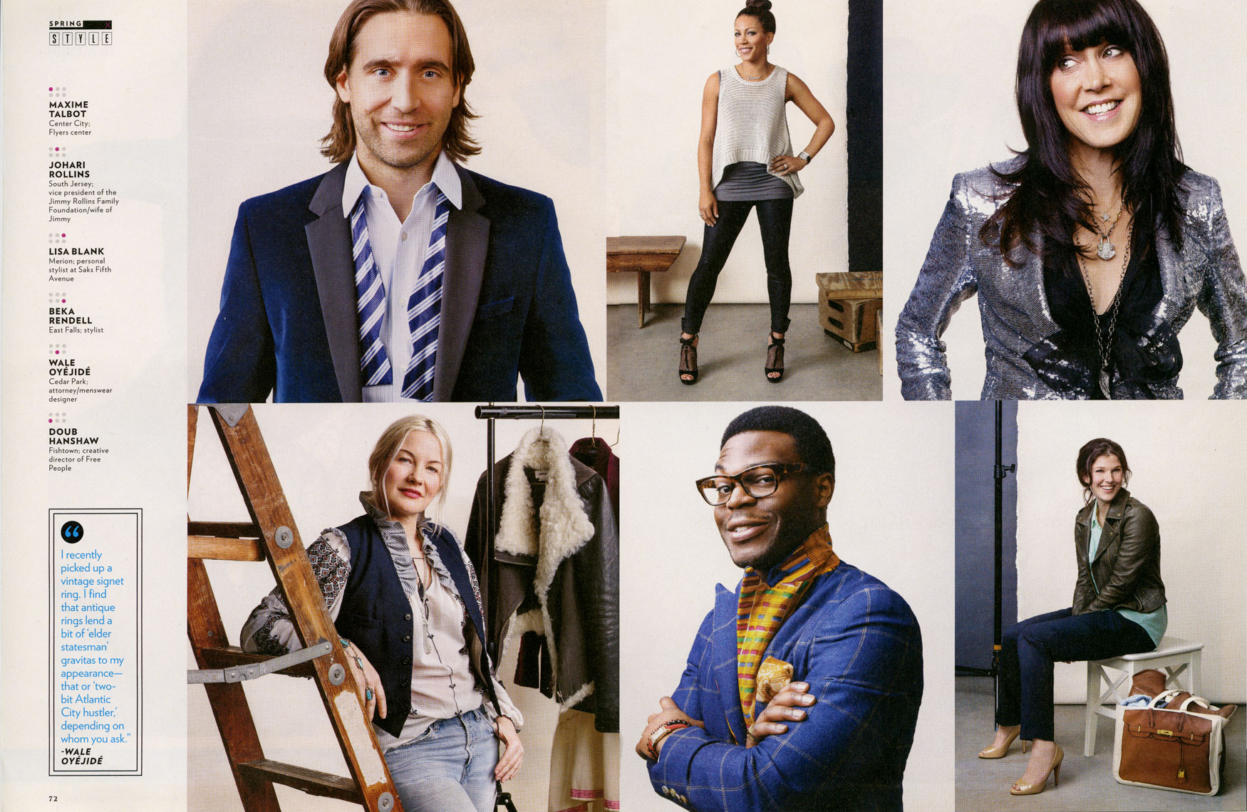 Philadelphia Magazine: FASHION: The Best Dressed List: Maxime Talbot, Johari Rollins, Lisa Blank, Doub Hanshaw, Wale Oyéjidé, Beka Rendell.  March 2013 issue